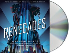 Renegades (Renegades, 1) by Marissa Meyer (Audio CD Book)