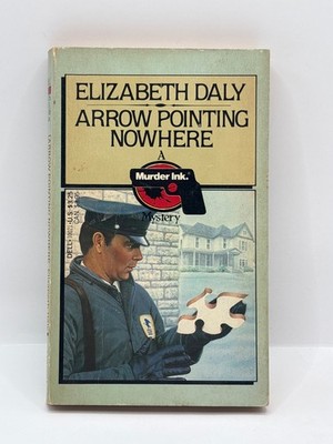 Arrow Pointing Nowhere By Elizabeth Daly Dell Mystery  1983 Paperback