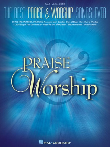 Best Praise And Worship Songs Ever, Paperback by Not Available, Not Available...