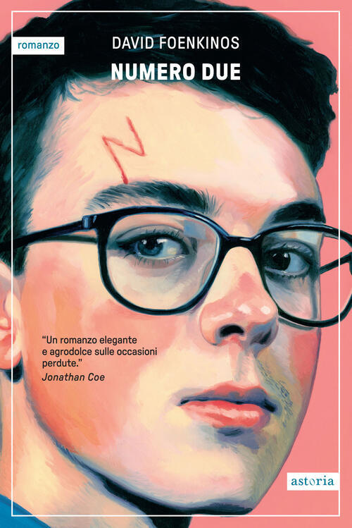 Numero Due David Foenkinos Astoria 2024