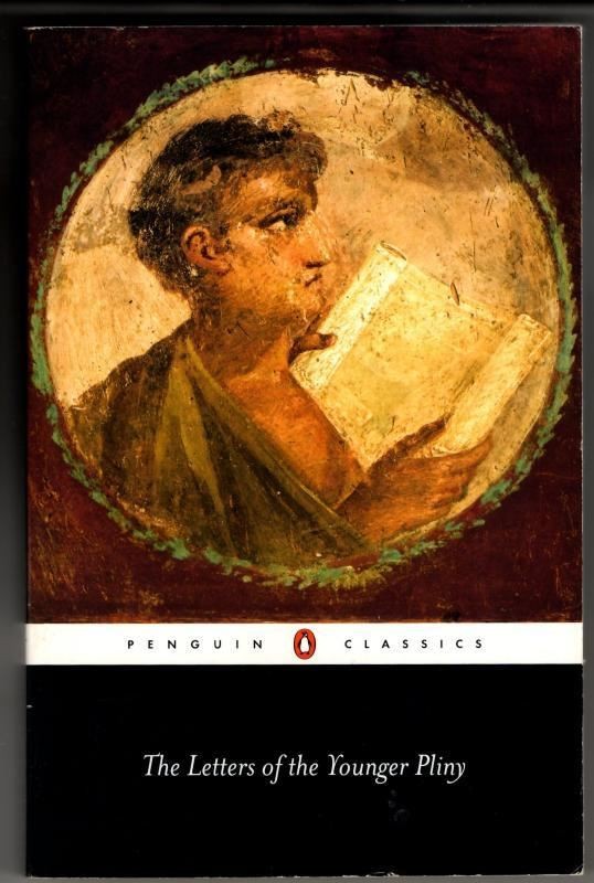 The Letters of Pliny the Younger : Betty Radice (Translator)