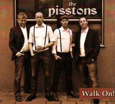 THE PISSTONS: Walk On! (2010) CD im Digipak