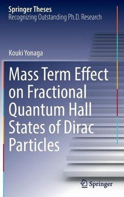 Mass Term Effect on Fractional Quantum Hall States of Dirac Particles by Kouki Y