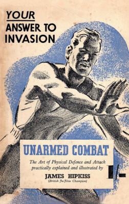 UNARMED COMBATThe Art of Physical Defence and Attack Practically Explaineda...