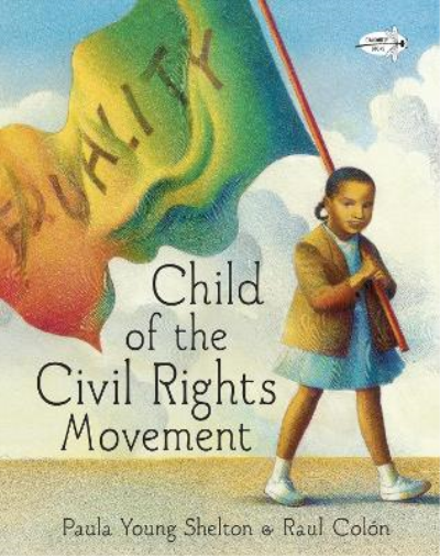 Paula Young Shelton Child of the Civil Rights Movement (Tascabile)