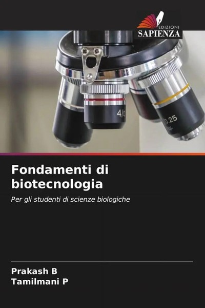 Prakash B (U. A.) | Fondamenti Di Biotecnologia | Taschenbuch | Italienisch-image