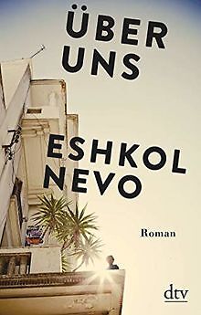 Über uns: Roman von Nevo, Eshkol | Buch | Zustand sehr gut