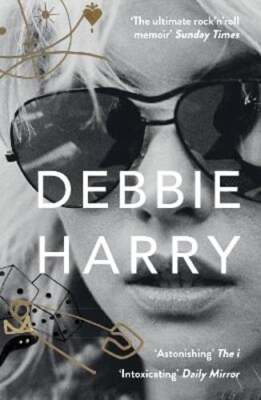 Face It: A Memoir by Debbie Harry: Used