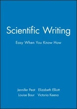 Scientific Writing : Easy When You Know How Paperback