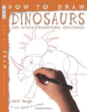 Dinosaurs How to Draw By Mark Bergin