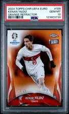 2024 Topps Chrome UEFA Euro Kenan Yildiz Orange /25 RC National Debut PSA 10