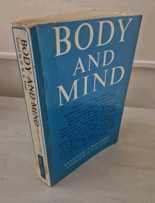 Body and Mind Readings in Philosophy VINTAGE Paperback 2nd Impression 1970 VGC