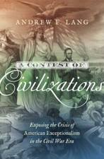 A Contest of Civilizations: Exposing the Cri... 9781469672496 by Lang, Andrew F.