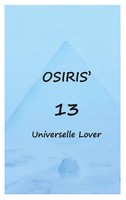Osiris 13 Universelle Lover Osiris I Samtaler Med Illia Illia Haugerud Buch ?