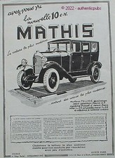 PUBLICITE MATHIS AUTOMOBILE LA 10 CV VOITURE MODERNE DE 1925 FRENCH AD PUB CAR