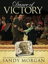 Dance of Victory Sandy Morgan