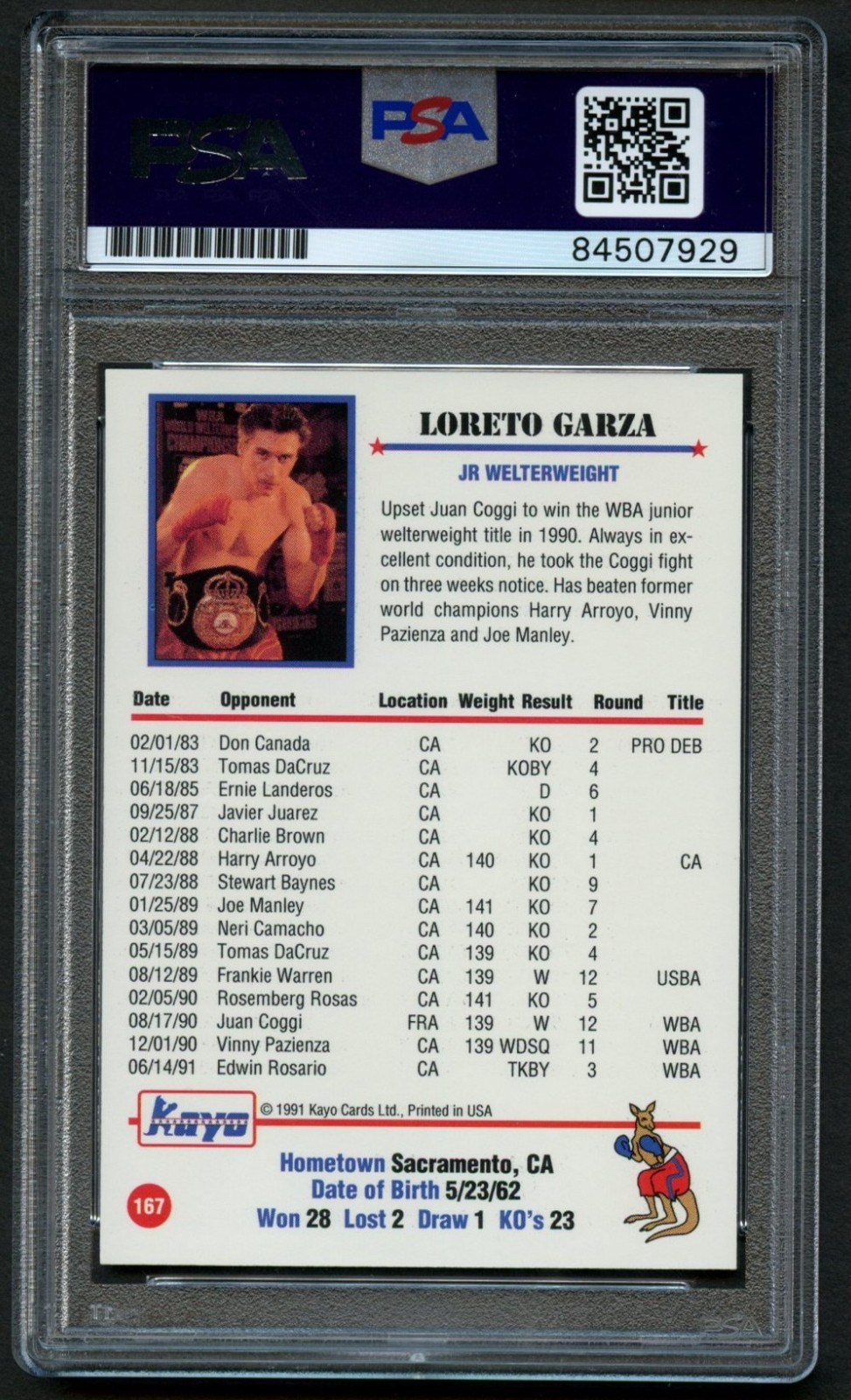 Loreto Garza #167 signed autograph auto 1991 Kayo Boxing Trading Card PSA Slab view 2
