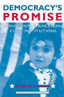 Democracy's Promise: Immigrants and American Civic Institutions by Janelle S. Wong (Paperback, 2006)