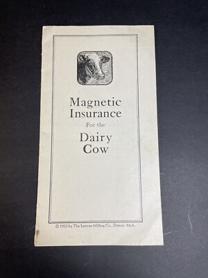 Antique Larro Feeds Booklet Magnetic Insurance For The Dairy Cow 1922