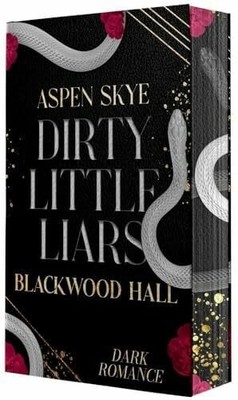 Blackwood Hall - Dirty Little Liars - Mit Buch Aspen Skye (Nova MD)