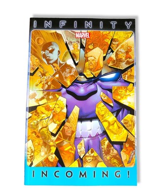 Infinity Incoming! Marvel Comics Trade Paperback 2013 First Printing 