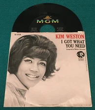 Unplayed : KIM WESTON "I Got What You Need" NM 45 w/PS : MGM K 13720 @ Soul 1971