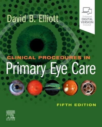 Clinical Procedures in Primary Eye Care Elliott Paperback Elsevier 5e