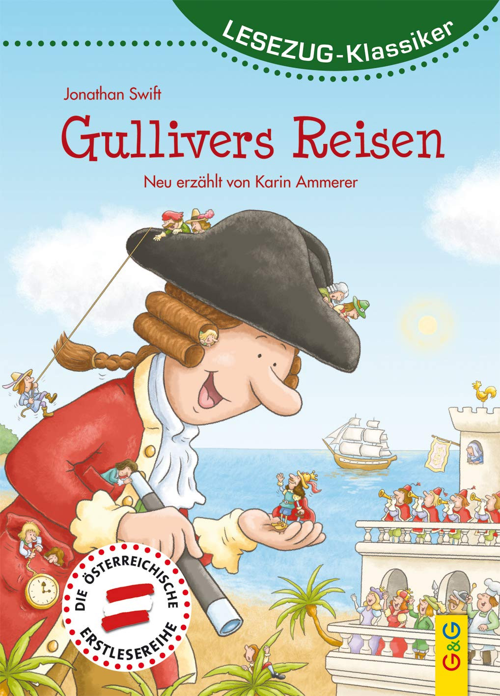 Karin Ammerer LESEZUG/Klassiker: Gullivers Reisen * * * Das O (Copertina rigida)