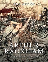 Arthur Rackham | The Art Of Arthur Rackham | Taschenbuch | Englisch (2017)