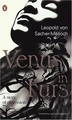 Venus in Furs. (Read Red) - Leopold von Sacher-Masoch