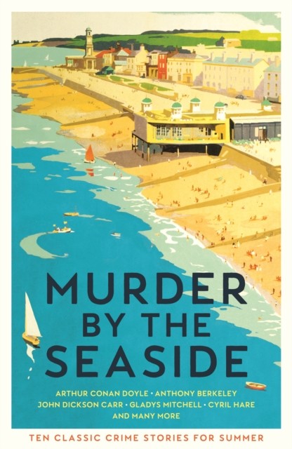Murder by the Seaside by Cecily Gayford (Paperback Book)