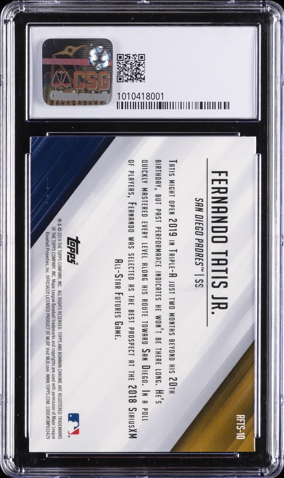 2019 BOWMAN READY FOR THE SHOW CHROME #RFTS10 FERNANDO TATIS JR. CSG 9 view 2