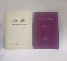 Aldo Galli. Disegni e acquerelli 1936-1967