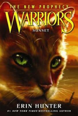 Warriors: The New Prophecy #6: Sunset - Paperback By Hunter, Erin - VERY GOOD