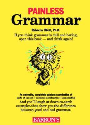 Barron's Painless Grammar (Barron's Painless Series) - Paperback - GOOD 9780812097818| eBay