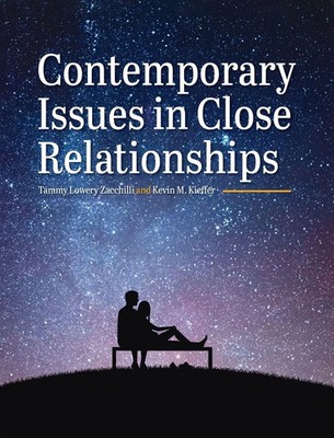 Tammy Lowery Zacchilli (u. a.) | Contemporary Issues in Close Relationships