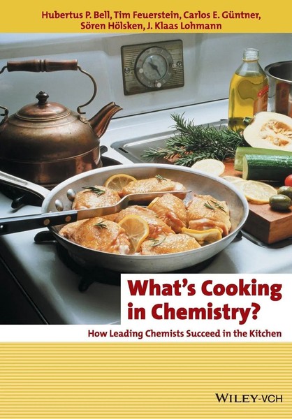 What's Cooking In Chemistry? How Leading Chemists Succeed In The Kitchen Buch Xi-image