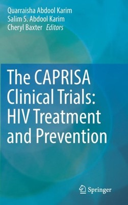 Abdool Karim - CAPRISA Clinical Trials  HIV Treatment and Prevention - - X555z