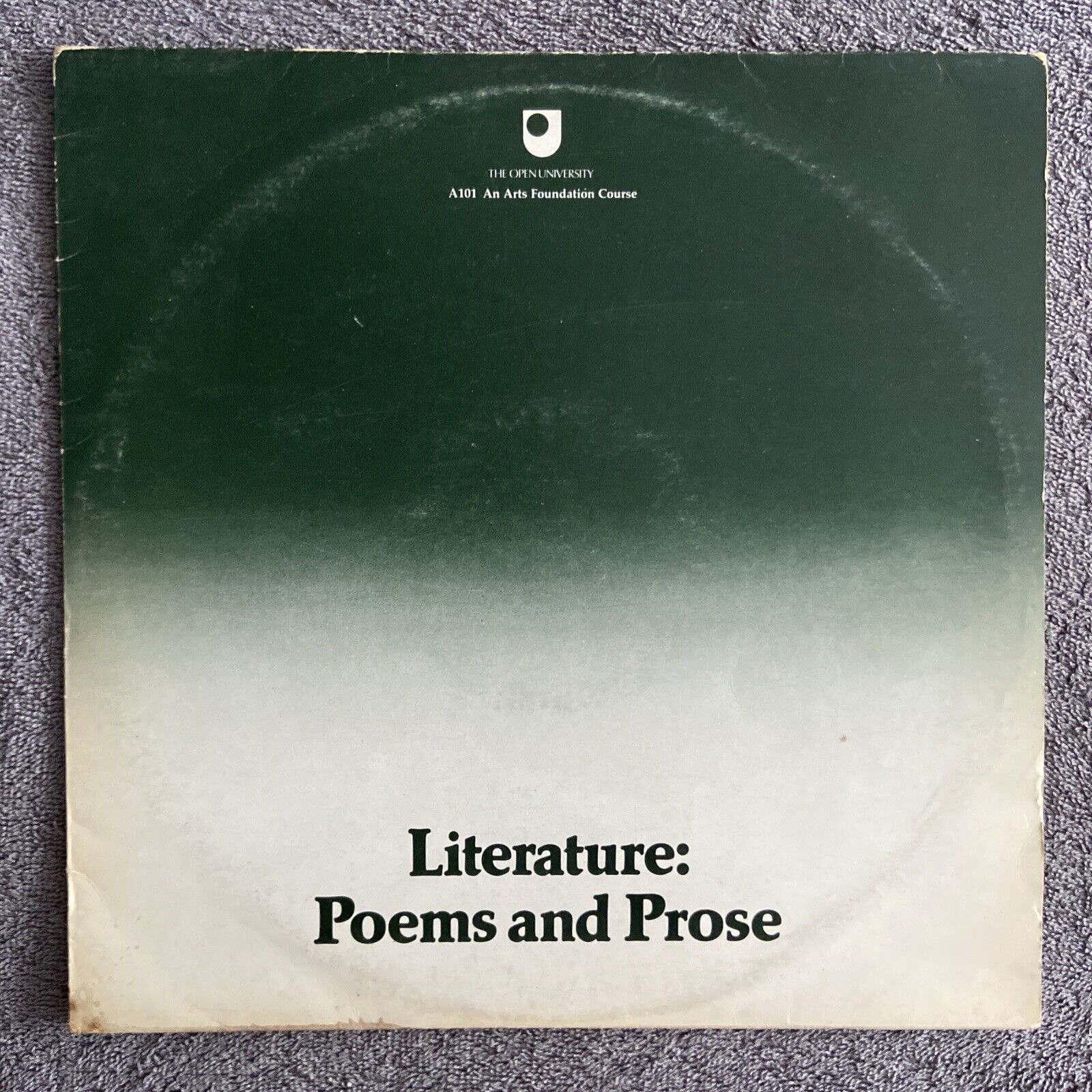 Open University Literature: Poems And Prose - Vinyl LP Record 1978 OU 52