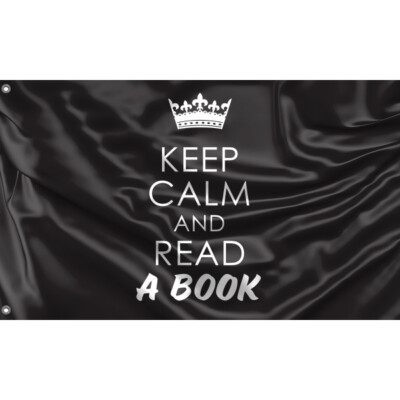 Keep Calm And Read A Book Flagge einzigartiges Design 3 x 5 Fuß/90 x 150 cm Größe hergestellt in der EU