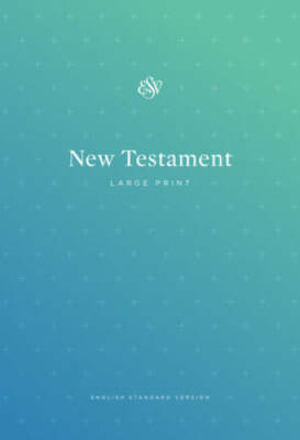 ESV Outreach New Testament, Large Print - Paperback - VERY GOOD