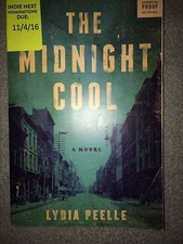 Midnight Cool Lydia Peele UNCORRECTED PROOF Softcover2017 Advanced readers Copy 