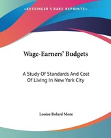 Wage-Earners' Budgets | A Study Of Standards And Cost Of Living In New York City