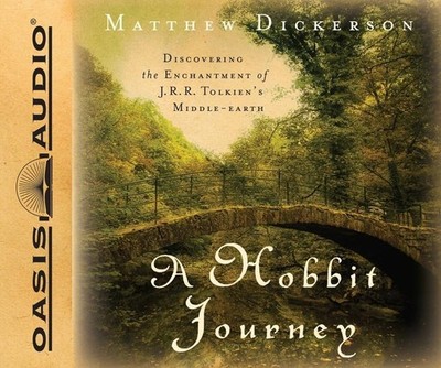 A Hobbit Journey: Discovering the Enchantment of J.R.R. Tolkien's Midd - Hörbuch