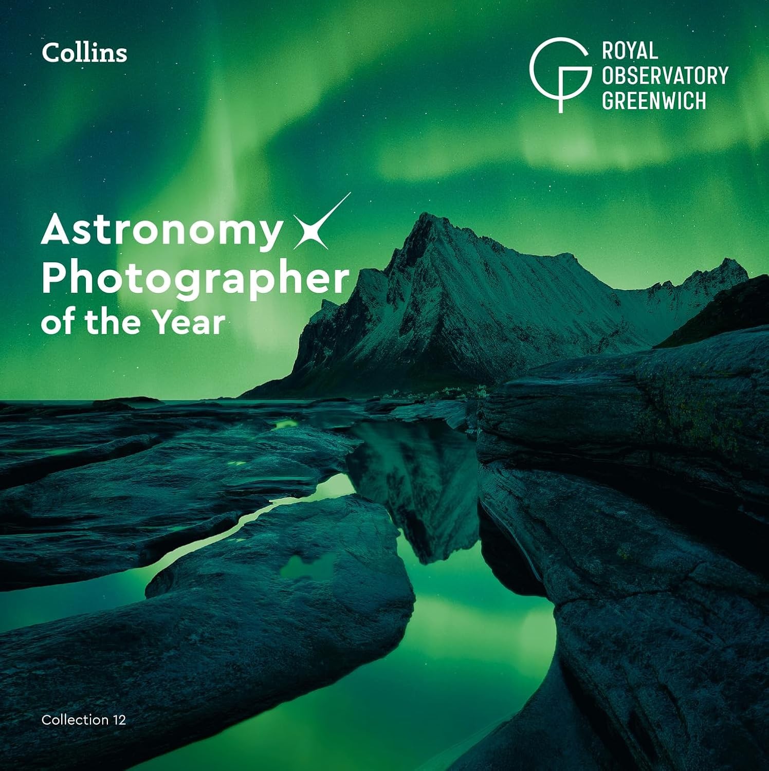 Astronomy Photographer Of The Year: Collection 12 Royal Observatory Greenwich - Image 6
