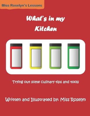 What's in my Kitchen?: Trying out some culinary tips and tools by Miss Roselyn P