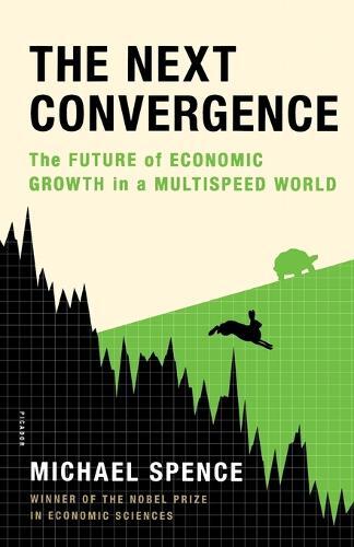 Thumbnail - Michael Spence Next Convergence (taschenbuch) (us Import)