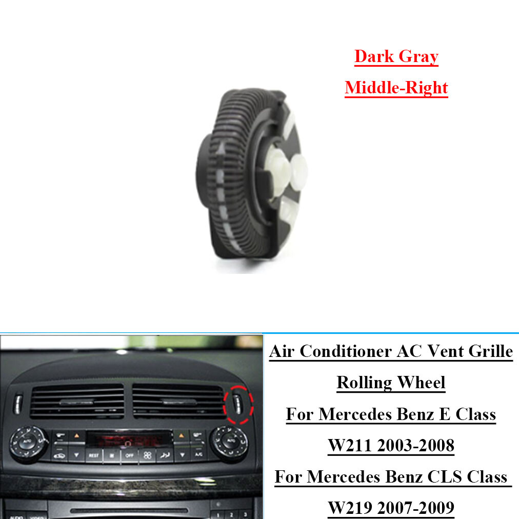Dark Gray Right AC Vent Rolling Wheel Compatible with Mercedes E Class W211 W219 2003-2008