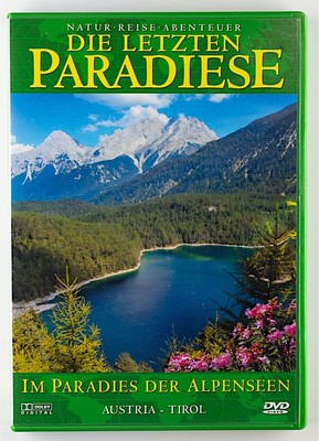 Die letzten Paradiese - Im Paradies der Alpenseen   Österreich - Tirol - Natur