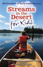 Streams in the Desert for Kids: 365 Devotions of God's... - Cowman, L. B. E.
